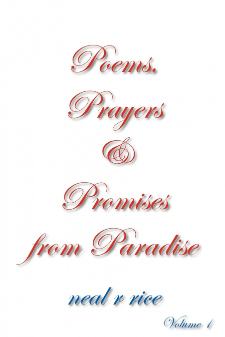 Poems, Prayers  and  Promises from Paradise