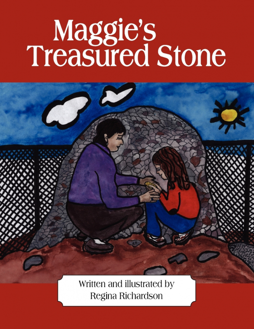 Maggie’s Treasured Stone