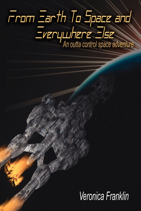 From Earth To Space and Everywhere Else