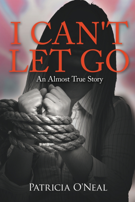 I CAN’T LET GO