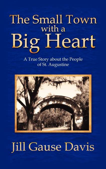 The Small Town with a Big Heart