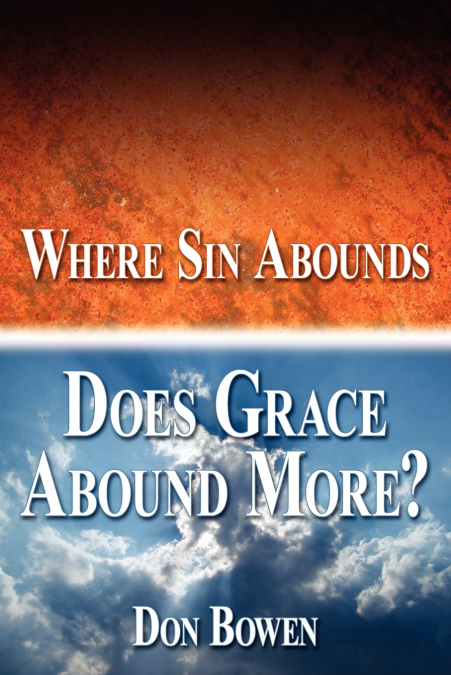 Where Sin Abounds