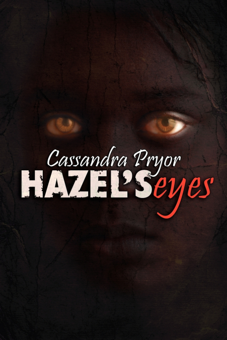 Hazel’s Eyes