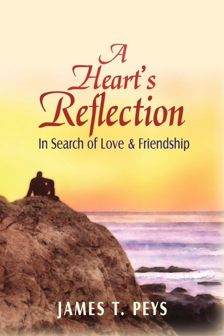 A Heart’s Reflection