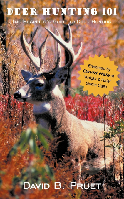 Deer Hunting 101