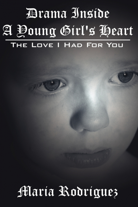 Drama Inside A Young Girl’s Heart