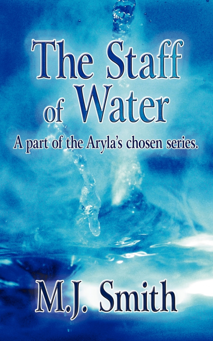 The Staff of Water