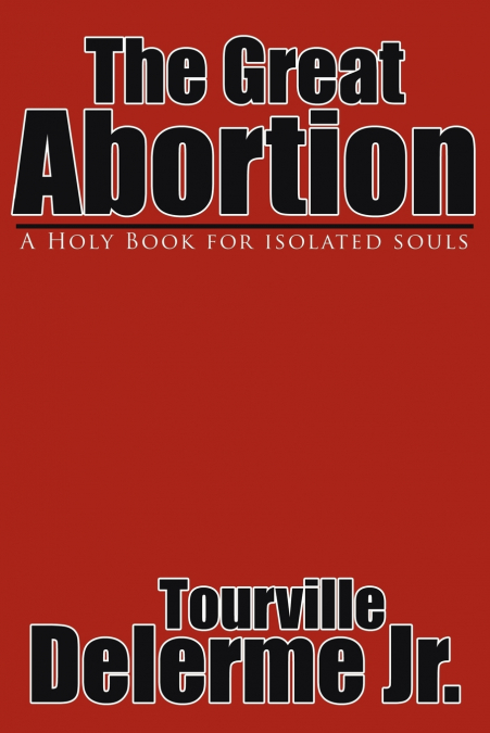 The Great Abortion