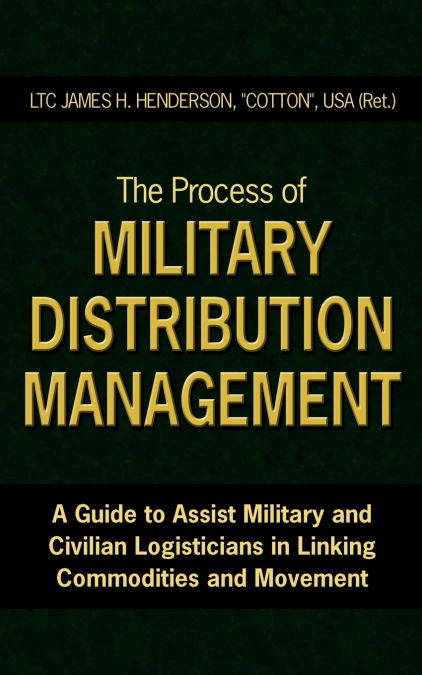 The Process of Military Distribution Management