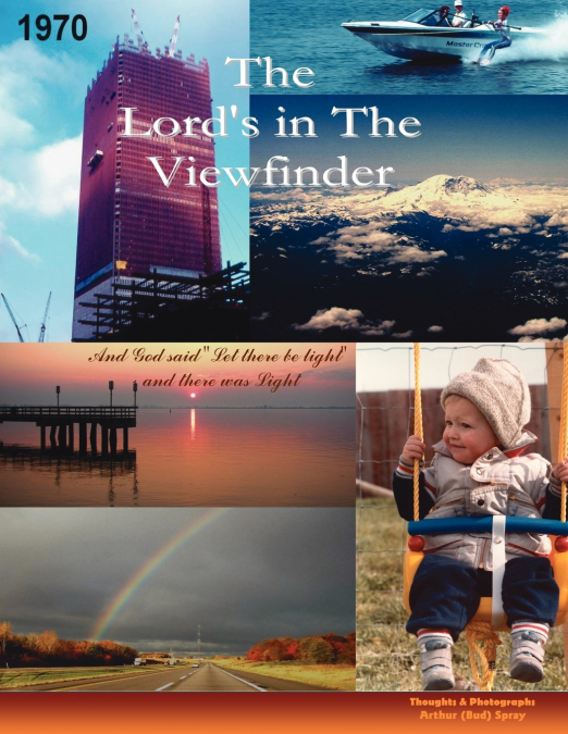The Lord’s In The Viewfinder