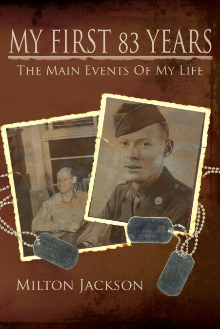 MY FIRST 83 YEARS