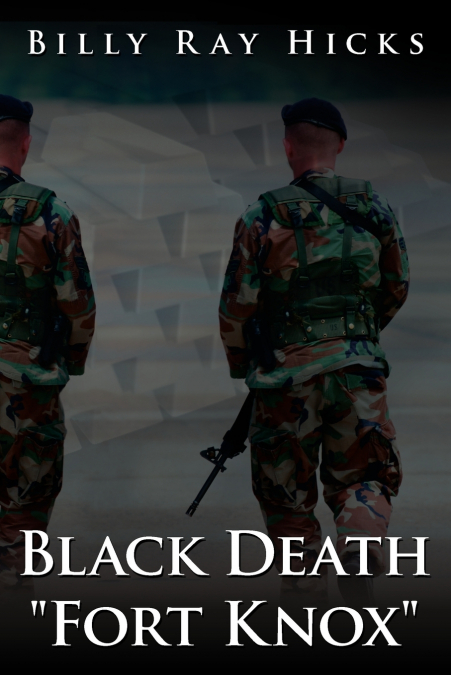 Black Death 'Fort Knox'