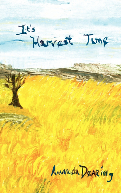 It’s Harvest Time
