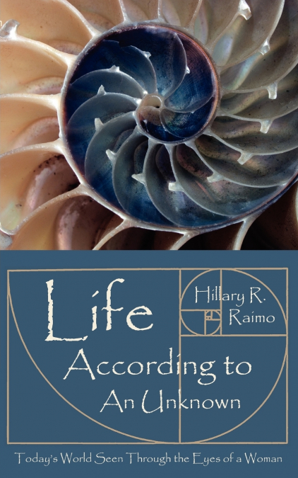 Life According to An Unknown