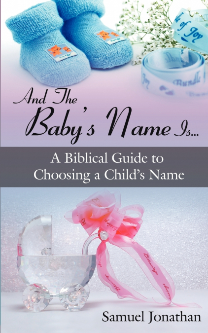 And the Baby’s Name Is...