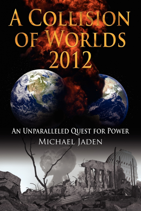 A Collision of Worlds 2012
