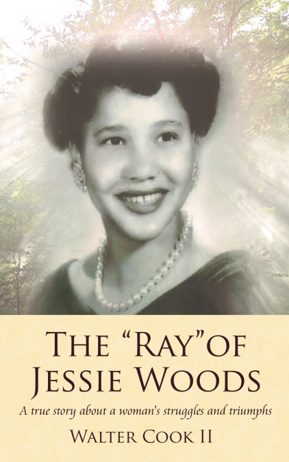 The 'Ray' of Jessie Woods