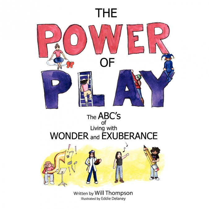 The Power of Play