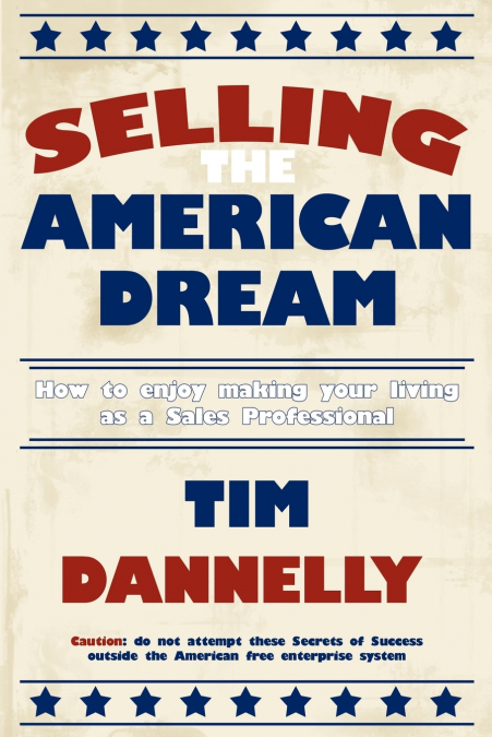 Selling The American Dream