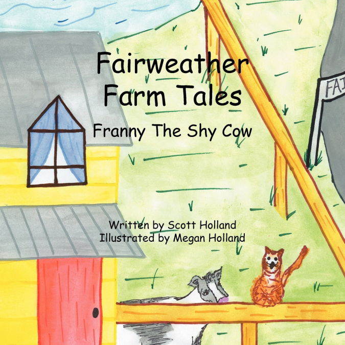 Fairweather Farm Tales