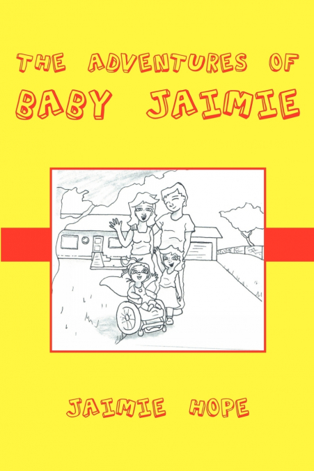 The Adventures of Baby Jaimie