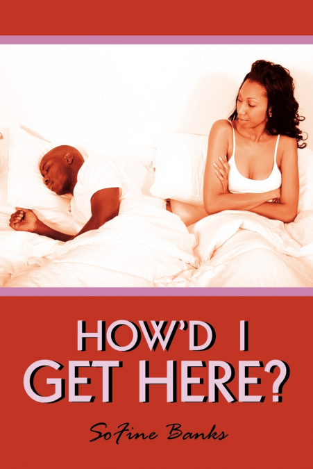 How’d I Get Here?