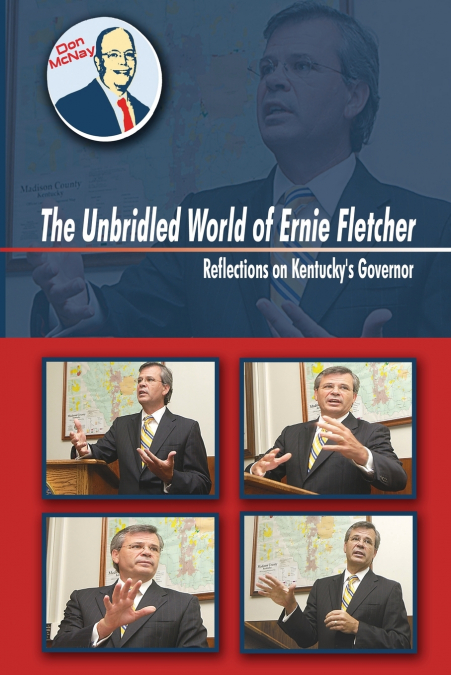 The Unbridled World Of Ernie Fletcher