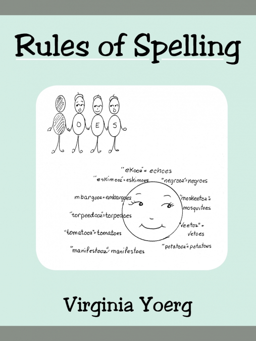 Rules of Spelling