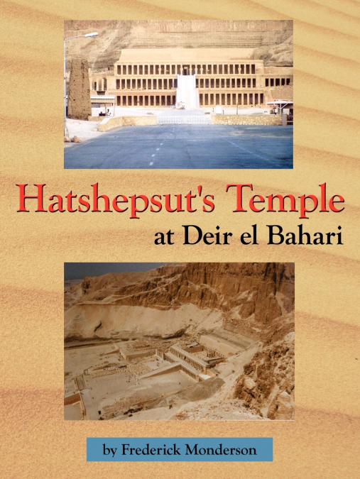 Hatshepsut’s Temple at Deir el Bahari