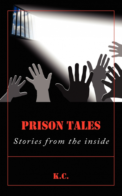 Prison Tales