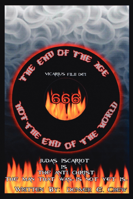The End of The Age Not The End of The World