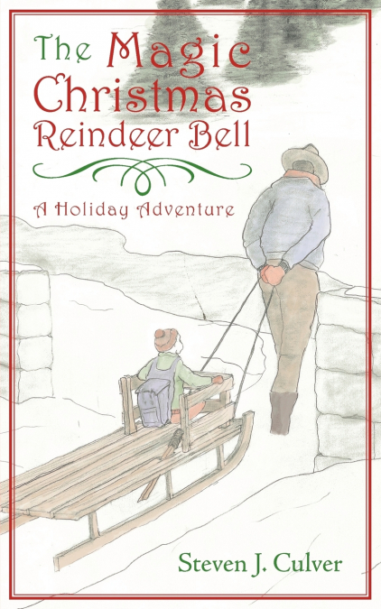 The Magic Christmas Reindeer Bell