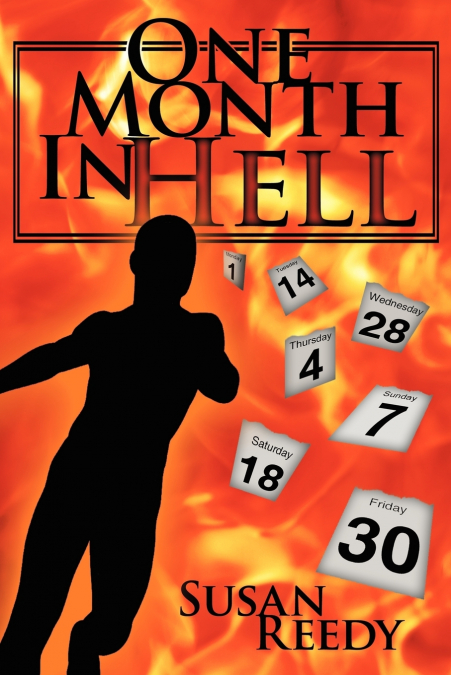 One Month In Hell