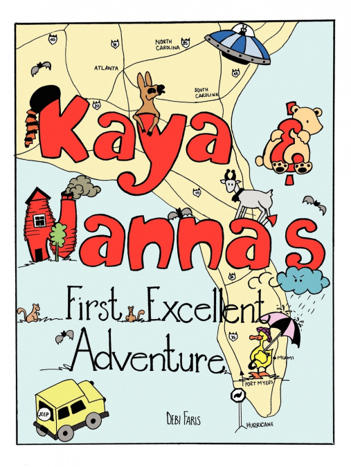 Kaya and Nanna’s First Excellent Adventure