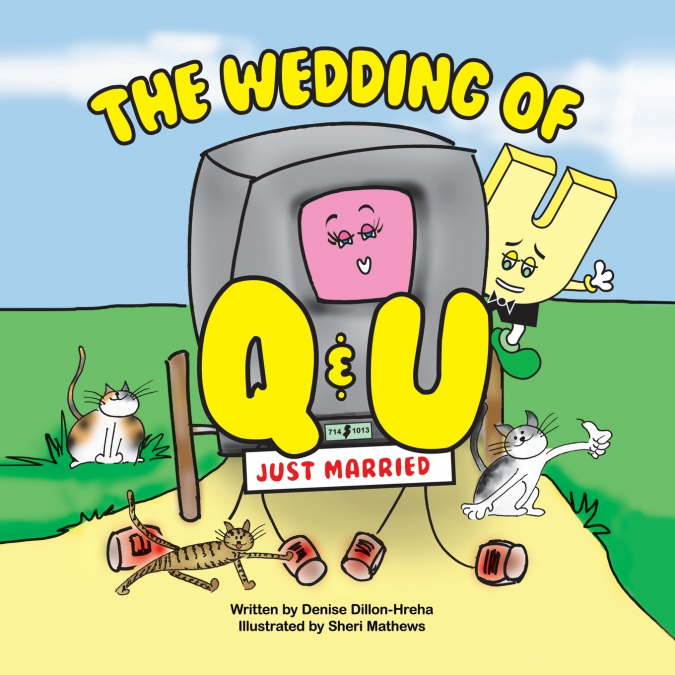 The Wedding of Q and U