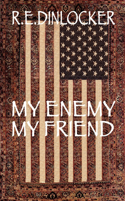 My Enemy My Friend