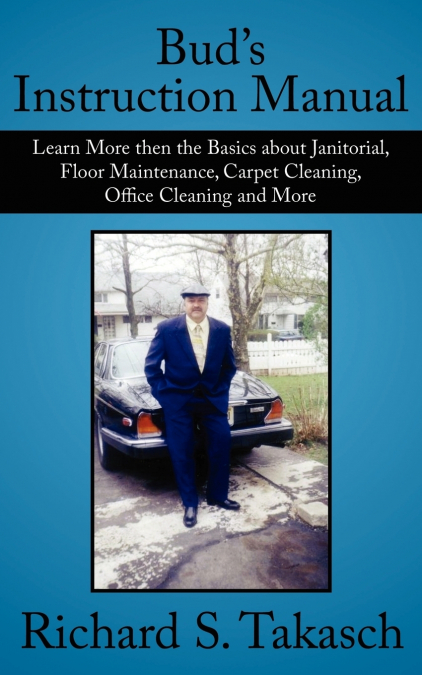 Bud’s Instruction Manual