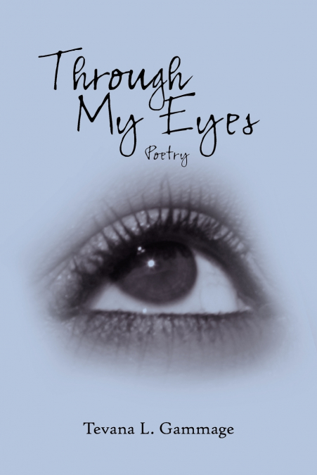 Through My Eyes