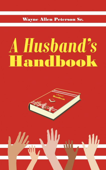 A Husband’s Handbook