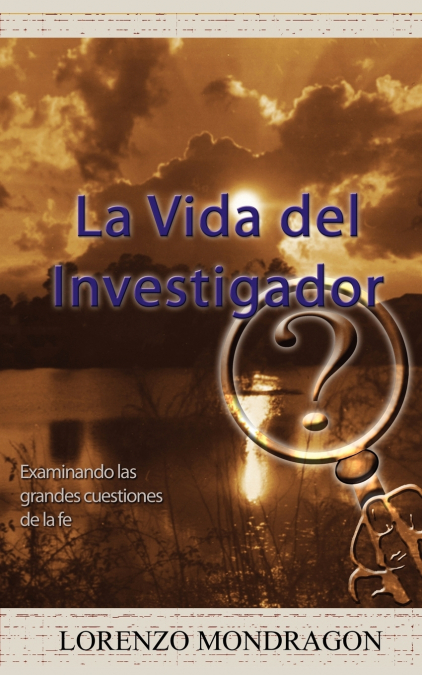La Vida Del Investigador