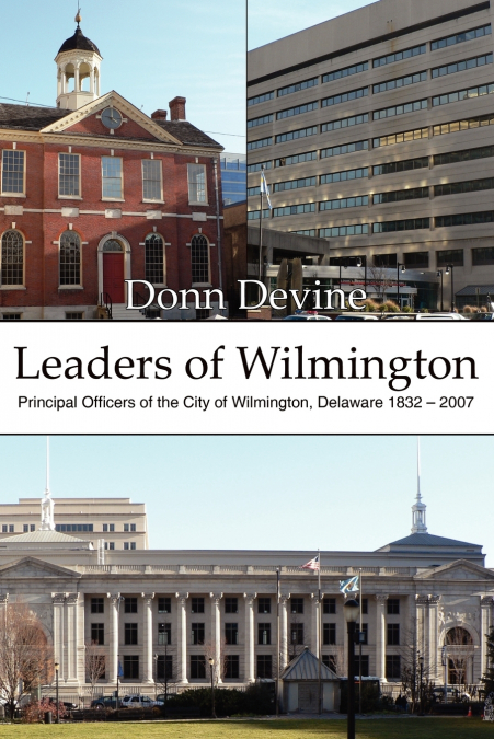 Leaders of Wilmington