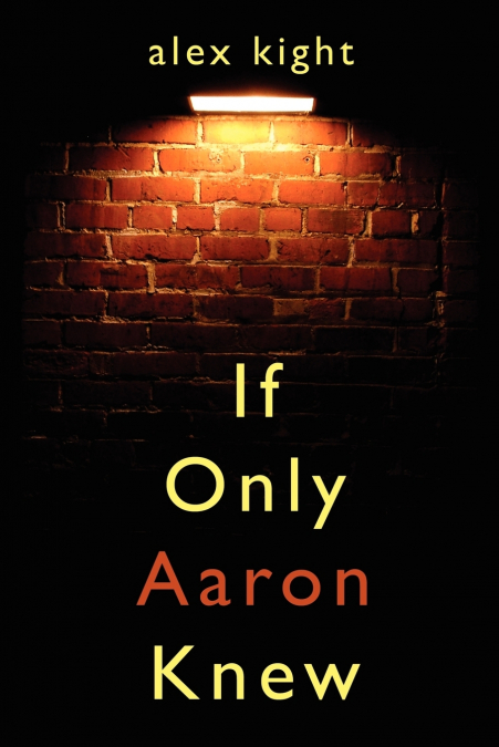 If Only Aaron Knew
