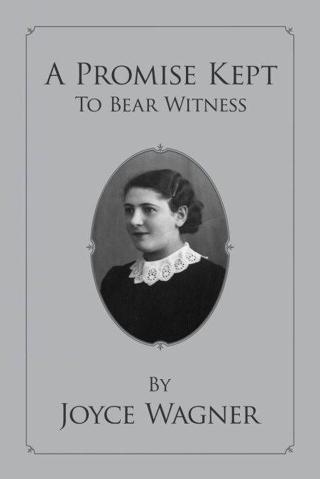 A Promise Kept To Bear Witness