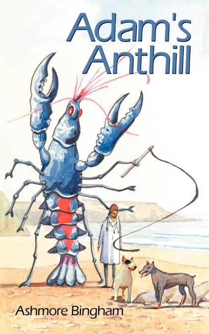 Adam’s Anthill