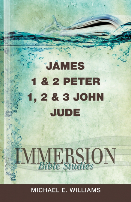 James 1 & 2 Peter, 1, 2 & 3 John, Jude