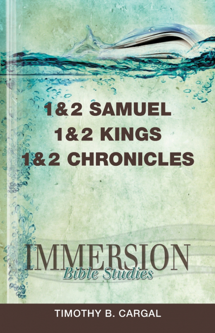 1 & 2 Samuel, 1 & 2 Kings, 1 & 2 Chronicles