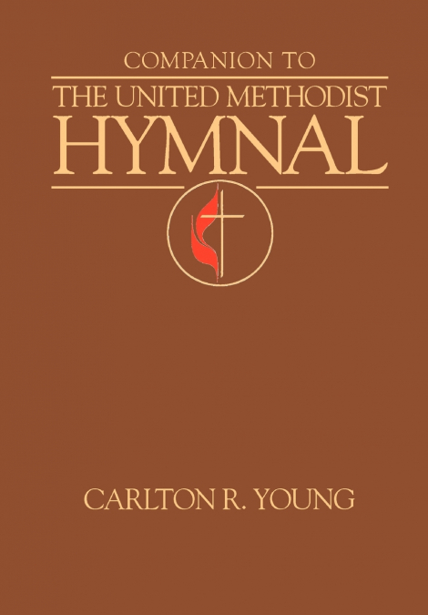 Companion to the United Methodist Hymnal