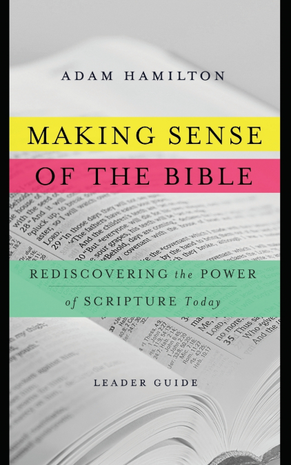 Making Sense of the Bible