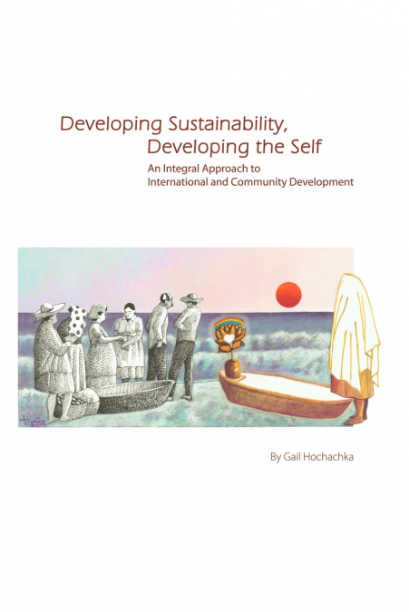 Developing Sustainability, Developing the Self