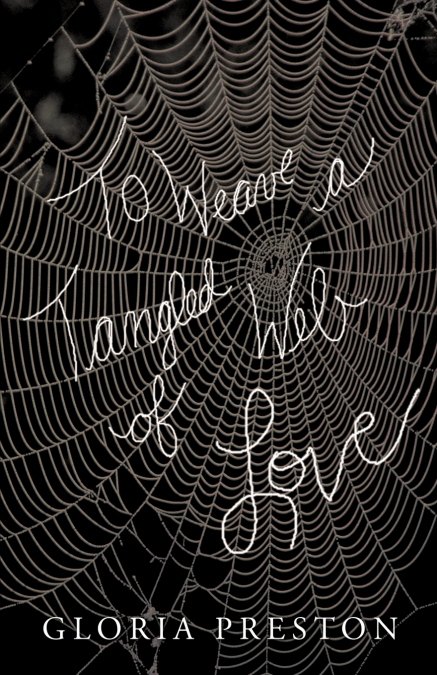 To Weave a Tangled Web of Love